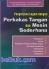 Pengerjaan Logam dengan Perkakas Tangan dan Mesin Sederhana